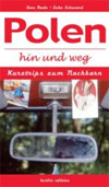 Hin und weg - Reiseführer Polen Kurztrips